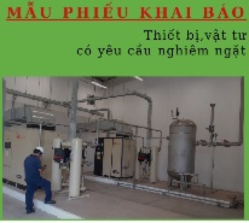 Khai báo sử dụng máy, thiết bị vật tư có yêu cầu nghiêm ngặt về an toàn lao động